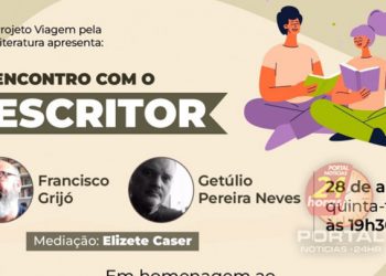 [Capital] Encontro com o Escritor recebe Francisco Grijó e Getúlio Marcos Pereira Neves