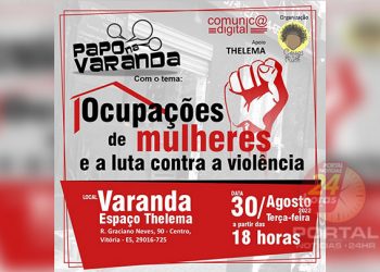 [Papo na Varanda] “Ocupações de Mulheres e a Luta contra a Violência”