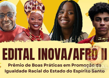 [Inscrição gratuita] II Prêmio de Boas Práticas em Promoção da Igualdade Racial do Espírito Santo