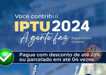 [Itapemirim] Prefeitura oferece descontos de até 25% para pagamento do IPTU 2024