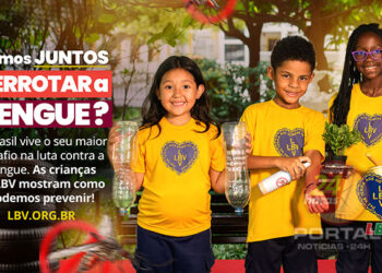 [LBV] Campanha de combate à dengue com recado das crianças: “Diga Sim à Prevenção”