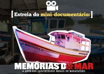 Documentário revela a “Arte dos Carpinteiros Navais de Marataízes”