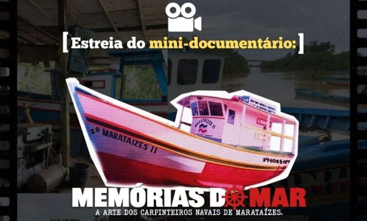 Documentário revela a “Arte dos Carpinteiros Navais de Marataízes”