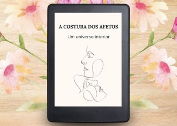 Coletivo Escritoras Cachoeirenses lança seu primeiro e-book: “A Costura dos Afetos”