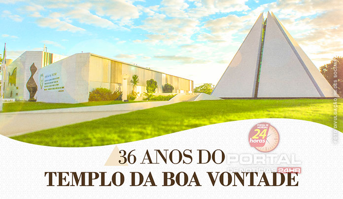 Templo da Boa Vontade: 36 anos de Espiritualidade, cultura e ecumenismo